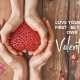 Love Yourself First - Be Your Own Valentine