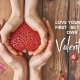 Love Yourself First - Be Your Own Valentine