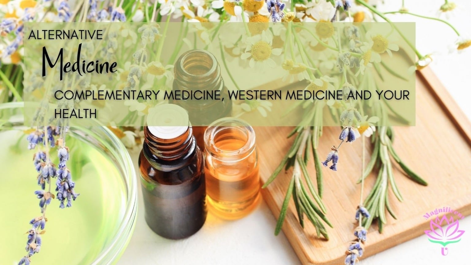 Alternative Medicine, Complementary Medicine, Western Medicine