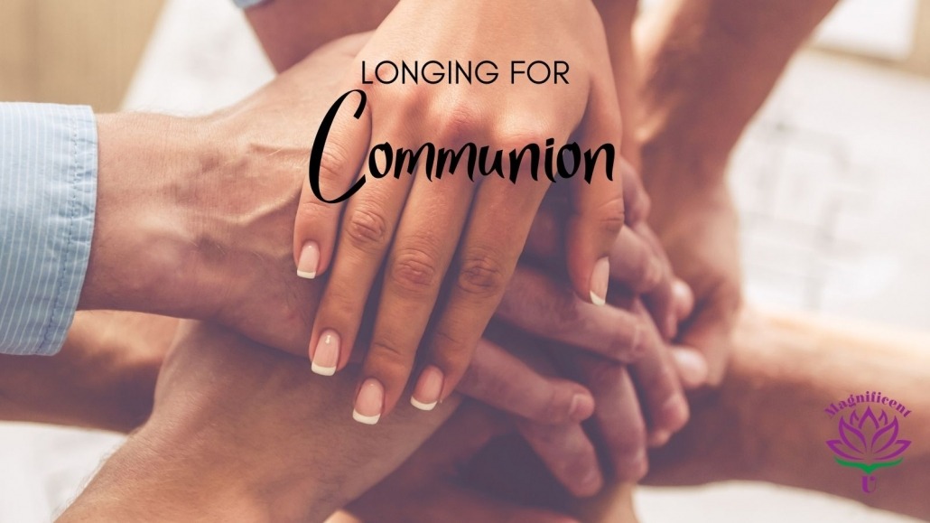 Longing for Communion