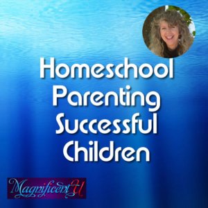 Homeschool Parenting for Successful Open-Minded Kids