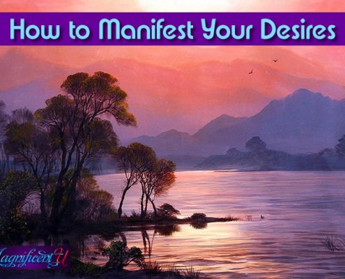 How to Manifest Your Desires