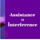 Assistance of Interference