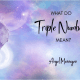 What Do Triple Numbers Mean?