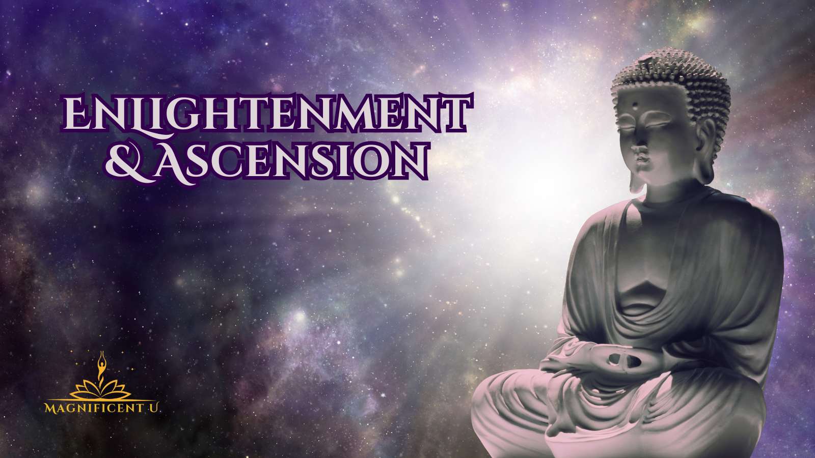 Enlightenment and Ascension What Do They Mean?