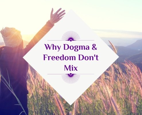 Why Dogma and Freedom Don't Mix By Takara Shelor