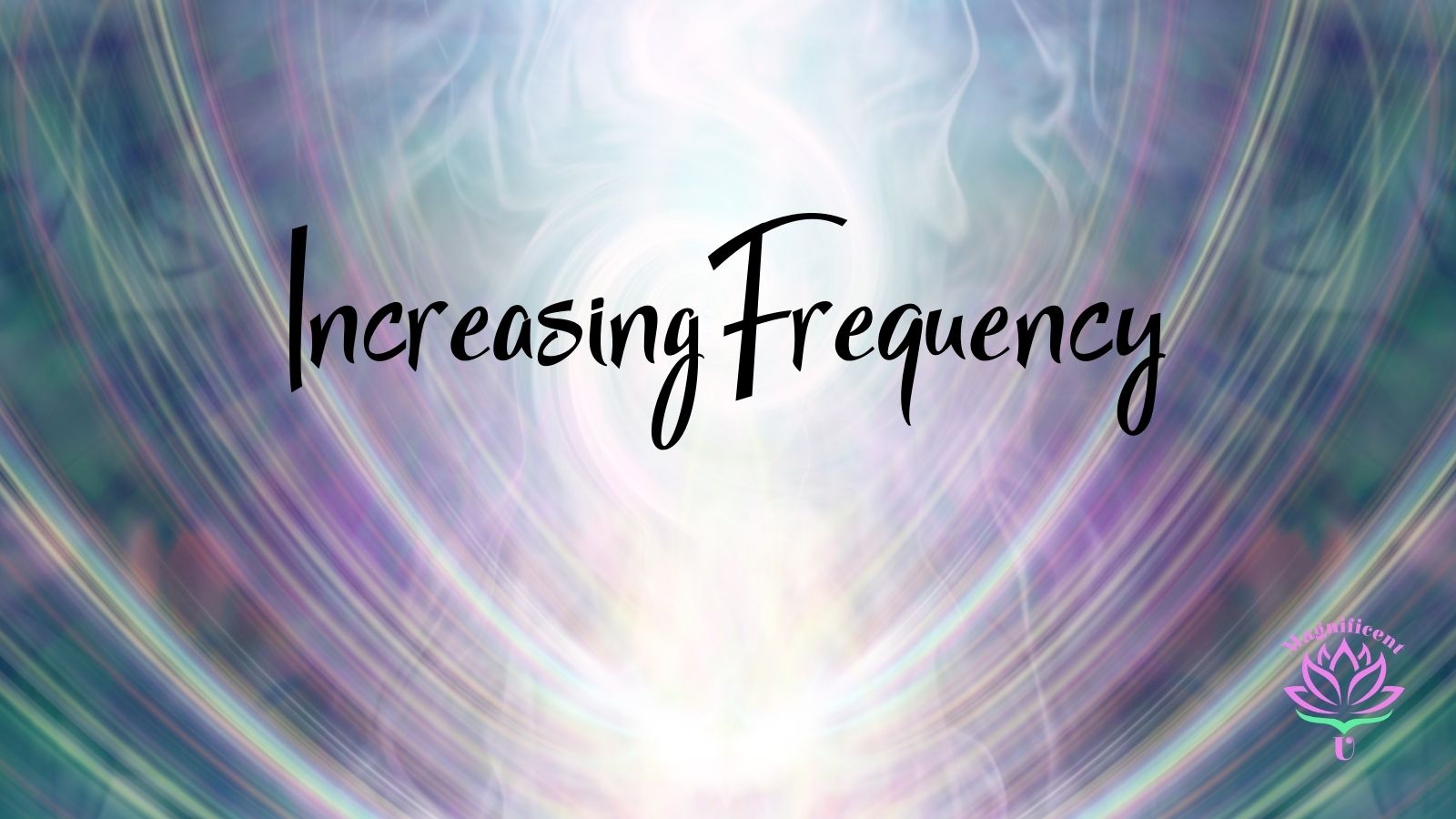 Increasing Frequency