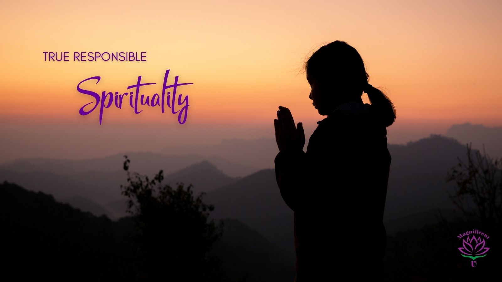 True Responsible Spirituality