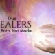 Born Healer energy healing transformation you were born a healer how to be a healer