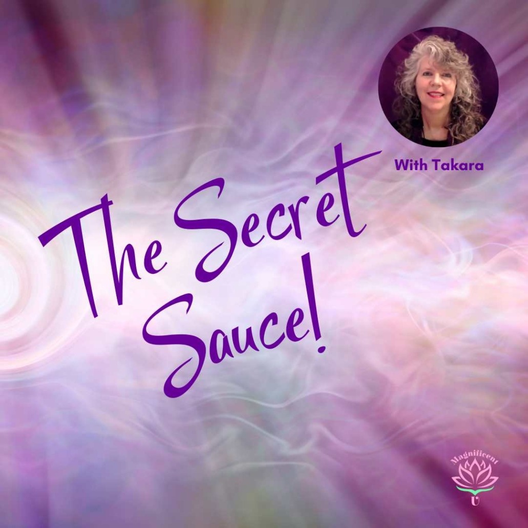 The Secret Sauce for Manifesting