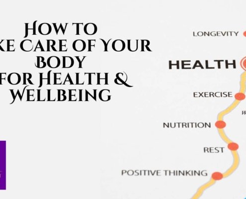 How to Take Care of Your Body for Health & Wellbeing 12 How to Take Care of Your Body for Health and Wellbeing, wellness