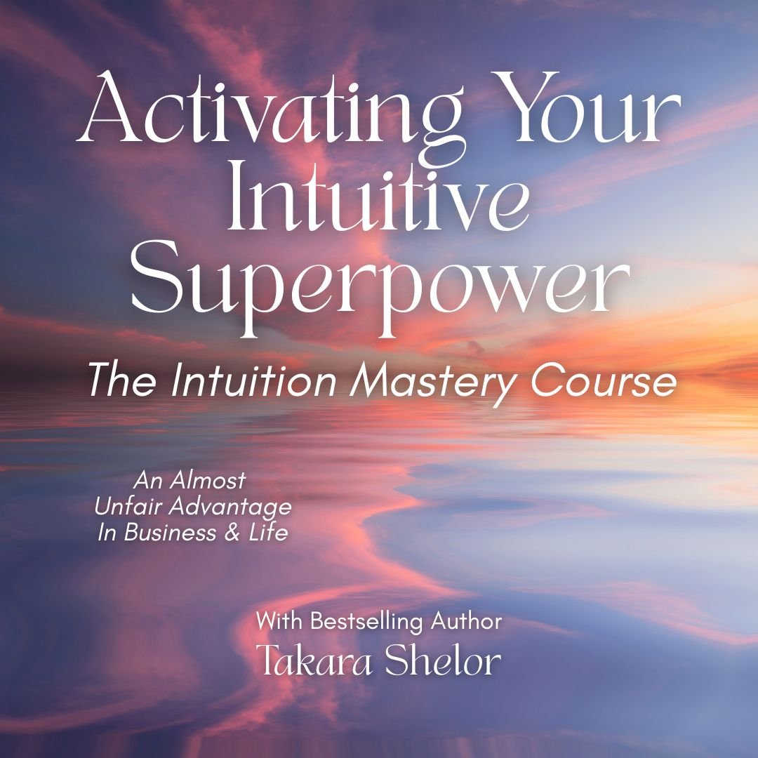 Activating Your Intuitive SuperPower