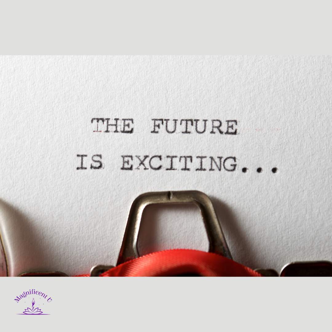 The future is exciting courage book